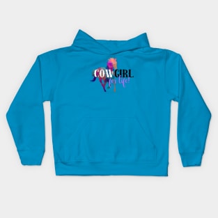 Cowgirl For Life Kids Hoodie